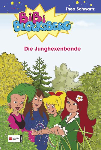 Bibi Blocksberg, Band 30: Die Junghexenbande